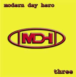 View The Liner Insert For Modern Day Hero's Three Album